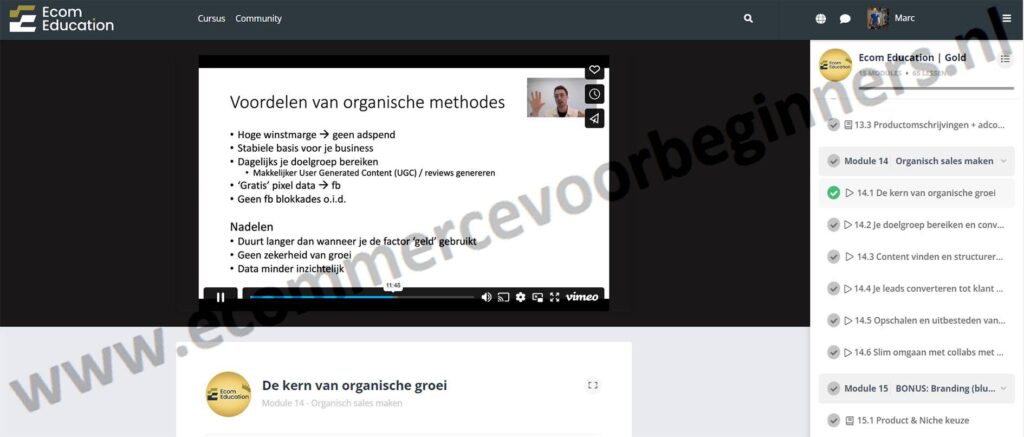 Op deze foto zie je Module 14 - Organische sales maken van de Ecom Education (Maik Biemans en Jeffrey Schipper)