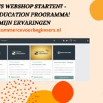 Cursus webshop starten? - Ecom Education Programma! Mijn ervaringen (2024) webshop-cursus-starten-nieuw-banner-ecommercevoorbeginners